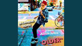 Older (Bo Johnson Remix)
