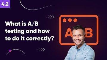 What is A/B testing and how to do it correctly? - Lesson 4.2. Website Personalization Course