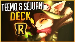 INSANE SYNERGY!! TEEMO & SEJUANI Combo Deck - Legends of Runeterra Ranked Matches