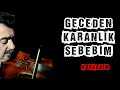 GECEDEN KARANLIK SEBEBİM (KORKARIM)