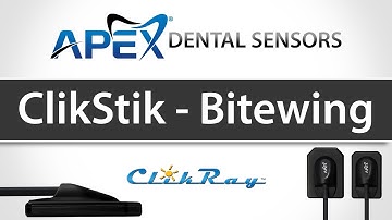 ClikStik Positioning - Bitewing - ClikRay - Apex Dental Sensors - Training