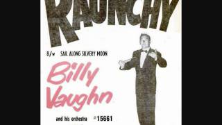 Video-Miniaturansicht von „Billy Vaughn and His Orchestra - Raunchy (1957)“