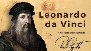 Leonardo da Vinci, vida e obra