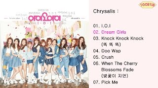 [Full Album] I.O.I (아아오아이) - Chrysalis [1st Mini Album]