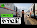Russia: Traveling By Train | Erick’s List