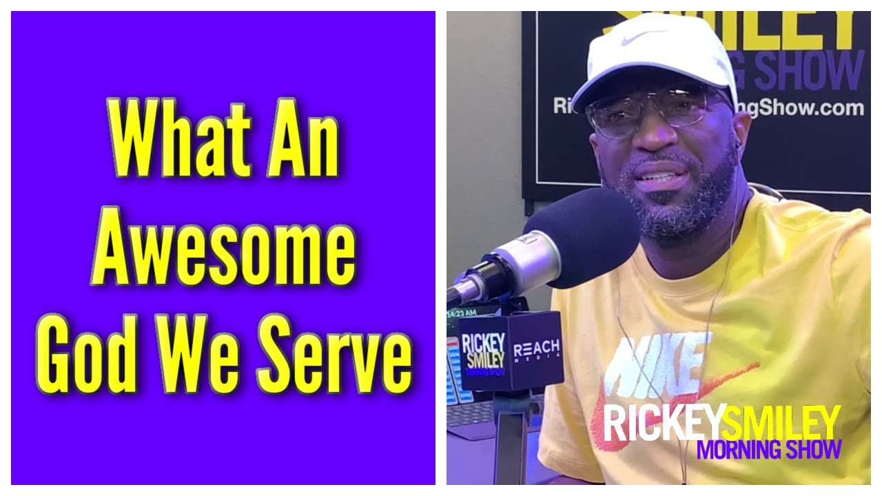 What An Awesome God We Serve