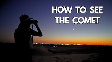 How to See Comet C2023 A3 Tsuchinshan ATLAS