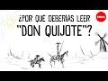 ¿Por qué deberías leer el “Don Quijote de La Mancha”? - Ilan Stavans