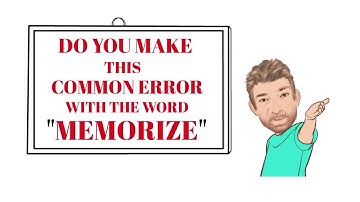 Do you Make This Common Error with the Word Memorize? Common Errors (56) Animated- Tutor Nick P