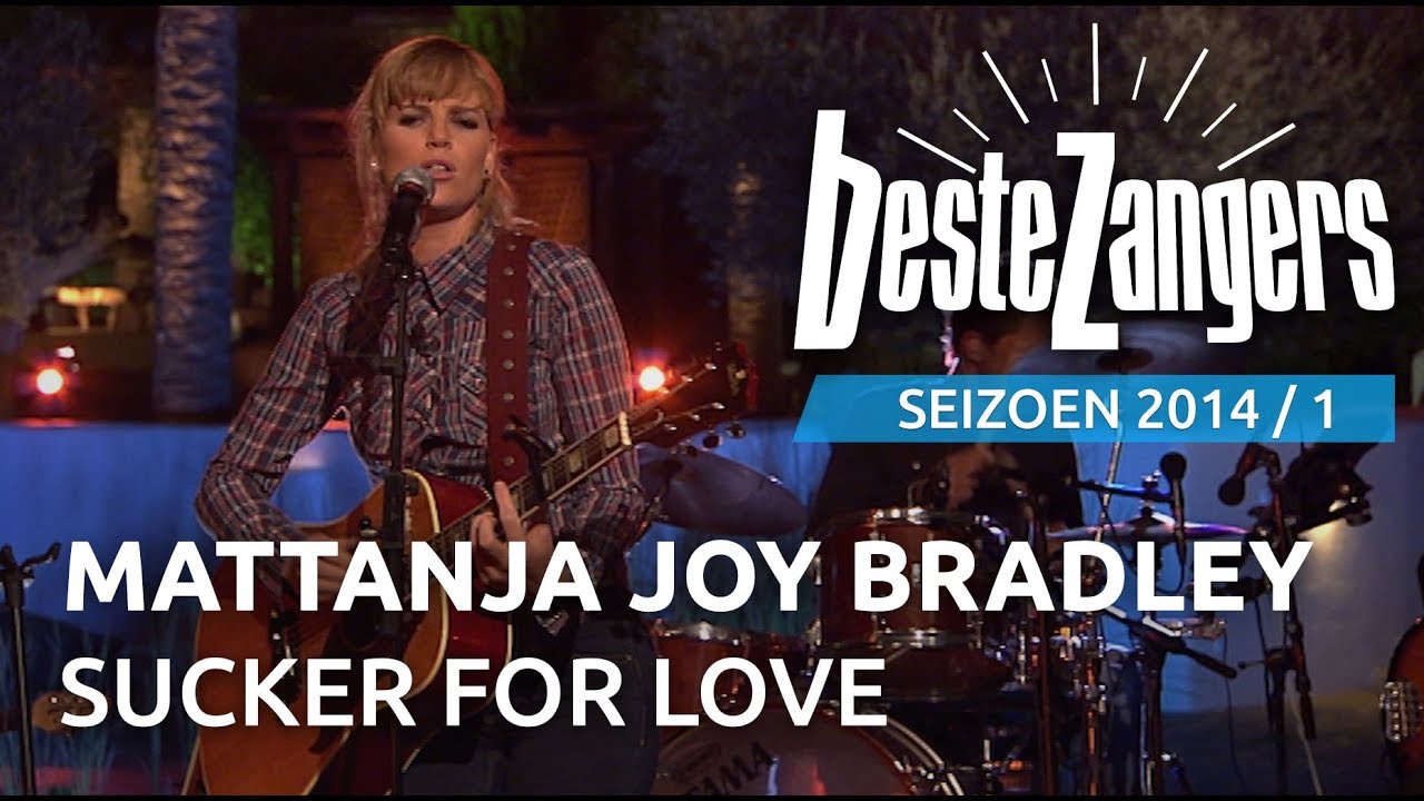 Mattanja Joy Bradley - Sucker for love | Beste Zangers 2014