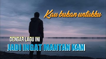 LAGU GALAU || Kau bukan untukku - Rachmi ayu by soni egi [ Official video lirik ]