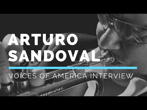 Arturo Sandoval | Voices of America Interview