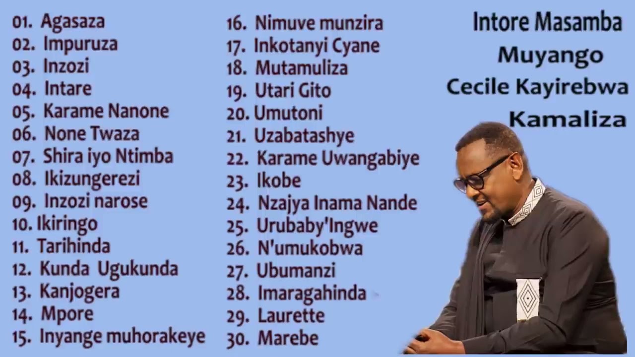 Intore Masamba  Muyango  Cecile Kayirebwa  Kamaliza