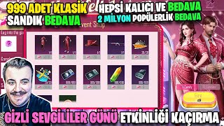 BEDAVA 999 TANE KLASİK SANDIK GİZLİ SEVGİLİLER GÜNÜ ETKİNLİĞİ PUBG MOBİLE by Vezir Bey 8,678 views 2 months ago 8 minutes, 21 seconds