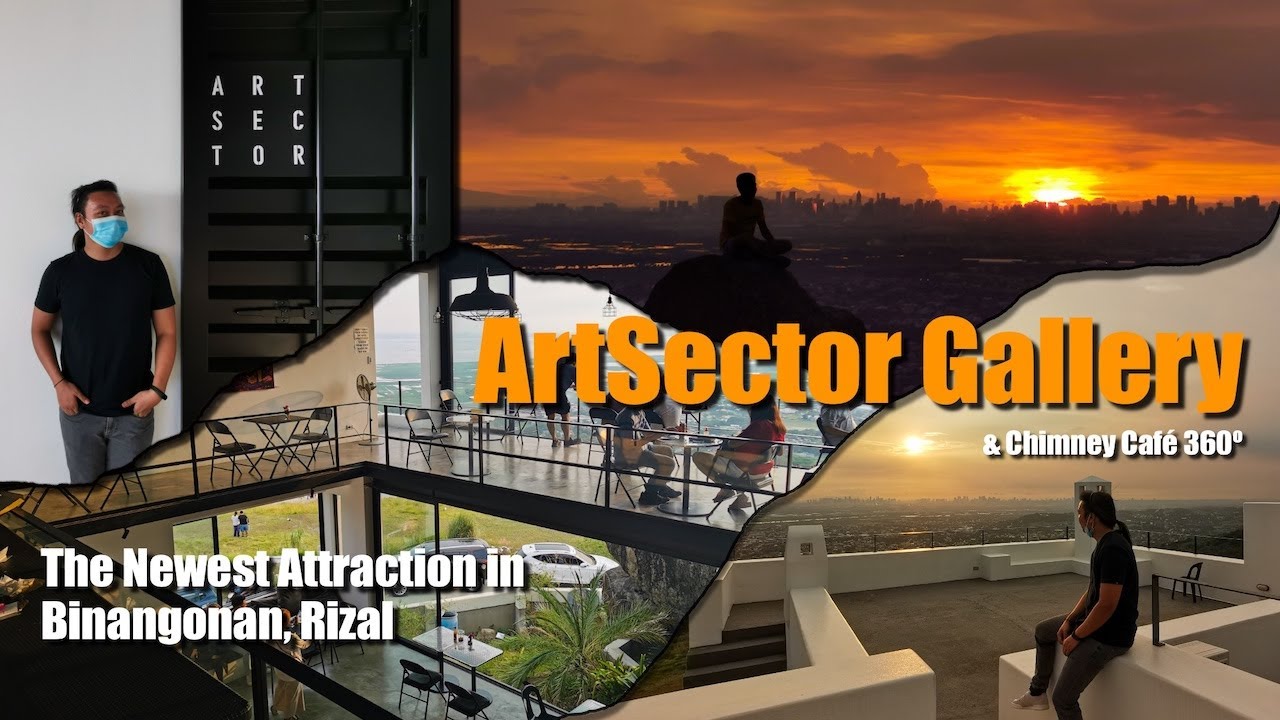 Artsector Gallery Chimney Cafe 360 The Newest Attraction In Binangonan Rizal Youtube