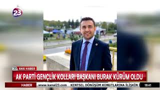 Ak Parti̇ Gençli̇k Kollari Başkani Burak Kürüm Oldu