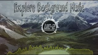 (No Copyright) Explore Background Music | UCan2 Non-Copyright Music