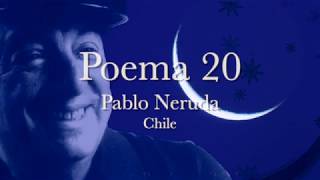 POEMA 20  Pablo Neruda