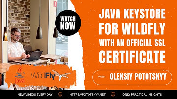 Configure HTTPS with Java KeyStore on WildFly with an Official SSL Certificate