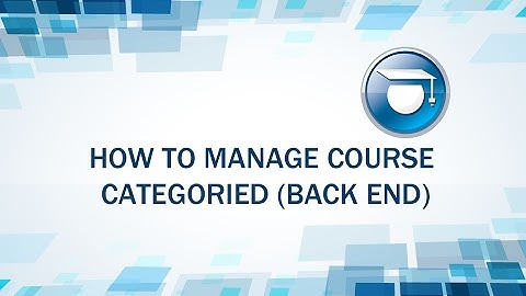 JoomlaLMS Course Categories - Back End Tutorials