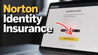 How to Register for Identity Theft Insurance with Norton - Step By Step
