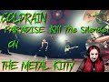 COLDRAIN - PARADISE -KILL THE SILENCE - THE METAL KITTY REACTION VIDEO