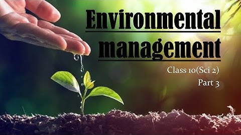 Environmental Management Need of Hour?#Radioactive Polln #Environmental Management (Class10/ part 3)