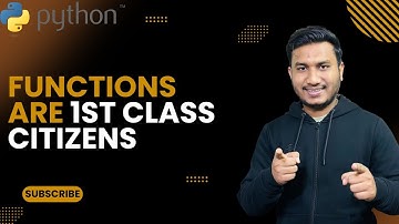 Functions are 1st Class Citizens  | The Complete Python Course | Basic to Advance  | Python Tutorial