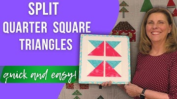 Master Split Quarter Square Triangles in Quilting: Full Tutorial!