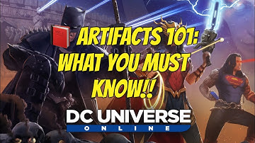 DCUO |  Coming Back in 2026? | A Complete Guide to Artifacts