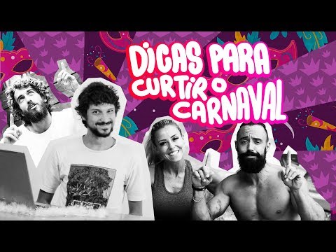 Como CURTIR O CARNAVAL de verdade | Autoridade Fitness