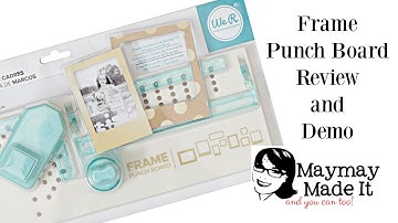 We R Memory Keepers Frame Punch Board Review and Demo