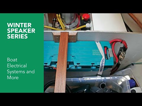 Eric Fleury: Boat Electrical Systems (Part 2)