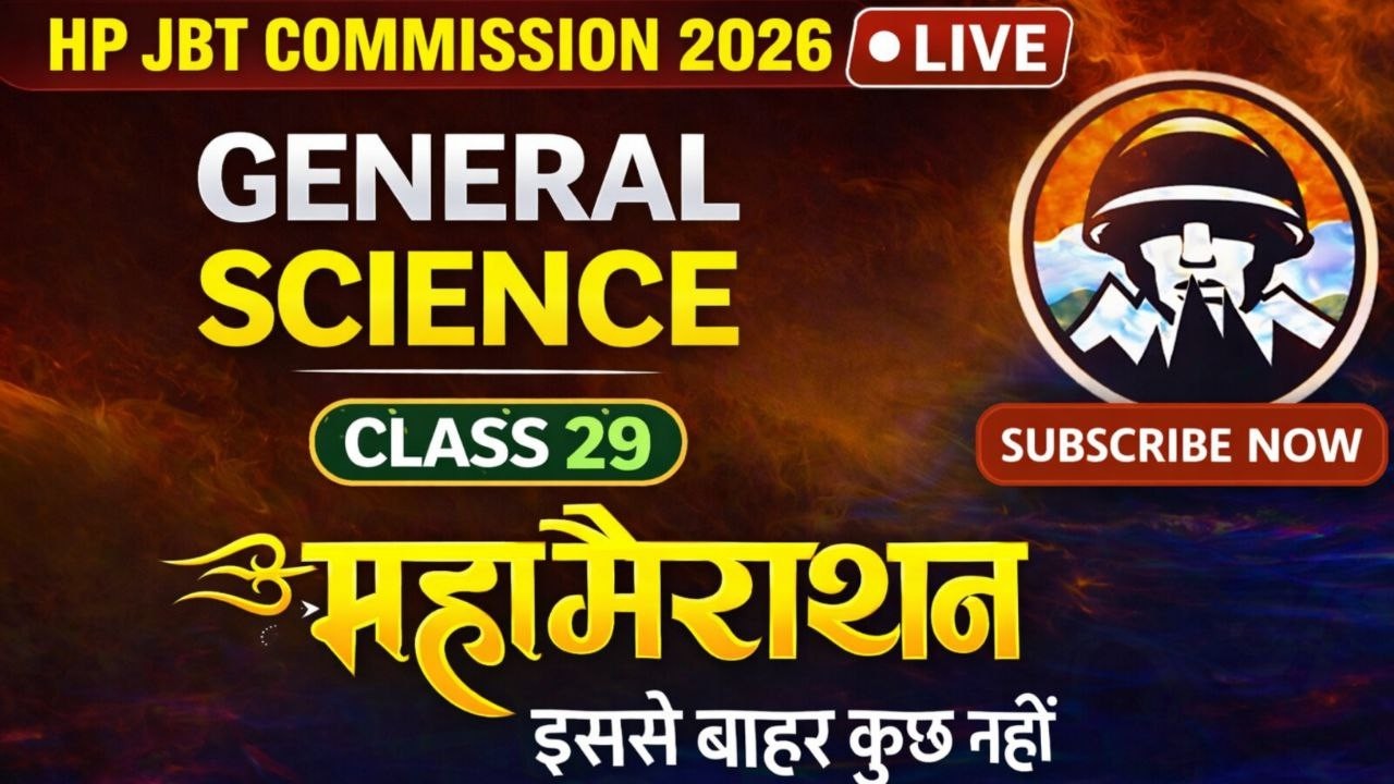 HP JBT Commission | Full Revision Class ~ 29 | General Science Maha Marathon | Himrakshak🎯