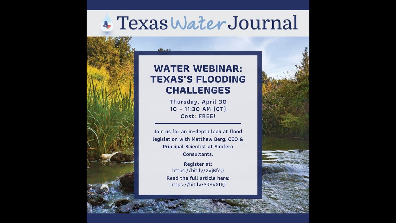 Texas Water Journal inar 1 Texas's Flooding Challenges by Matthew
