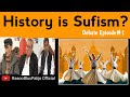 What is sufism debate episode1 rasool bux palijo