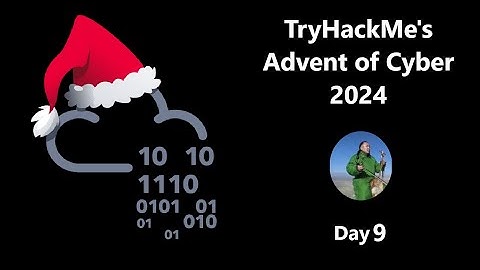 TryHackMe Advent of Cyber 2024 - Day 9
