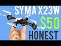 Syma x23w honest review - Is it a good beginner drone? Does the camera suck?