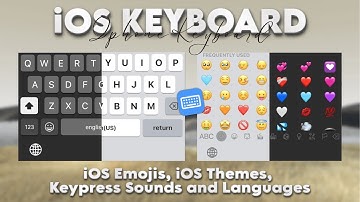iOS 18 Keyboard with Emojis, Themes (blur style), full Languages, & iOS Key Sounds