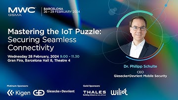 MWC24 Barcelona: 5G IoT Summit - Mastering the IoT Puzzle, Giesecke+Devrient