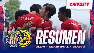 RESUMEN: ¡Chivas eliminó al América y está en la Gran Final Sub 18! | Semifinal CL 2024 Liga MX