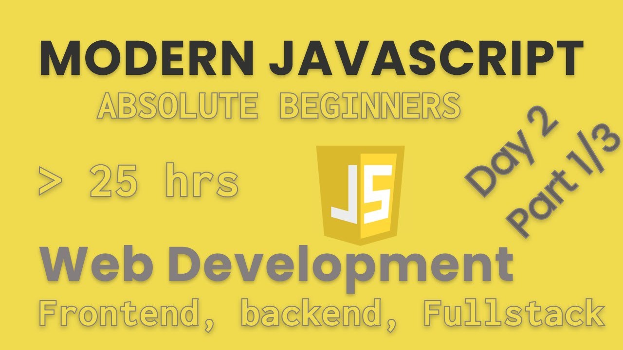 Modern JavaScript - Day 2: 1/3 - YouTube