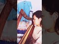 「黎鳴-reimei-」のピアノ譜をハープで弾いてみた3