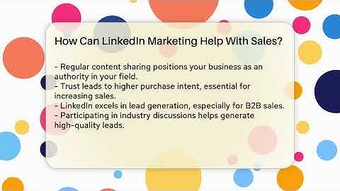 How Can LinkedIn Marketing Help With Sales? - Everyday-Networking