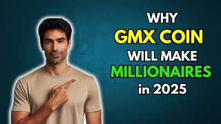 GMX: Why GMX will make millionaires in 2025