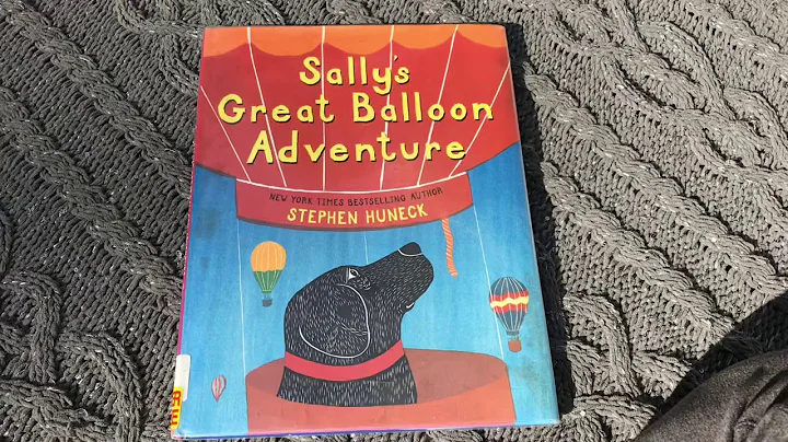Sallys Balloon Adventure by Stephen Huneck