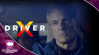 DriverX 🍿 Free Full Movie in English 🎬 DRAMA | Netmovies - Free Movies