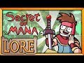 SECRET OF MANA | Lore in a Minute!