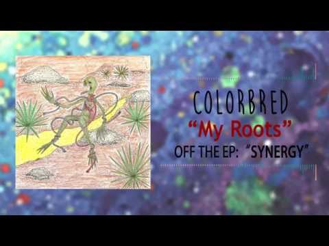 Colorbred — Colorbred - My Roots