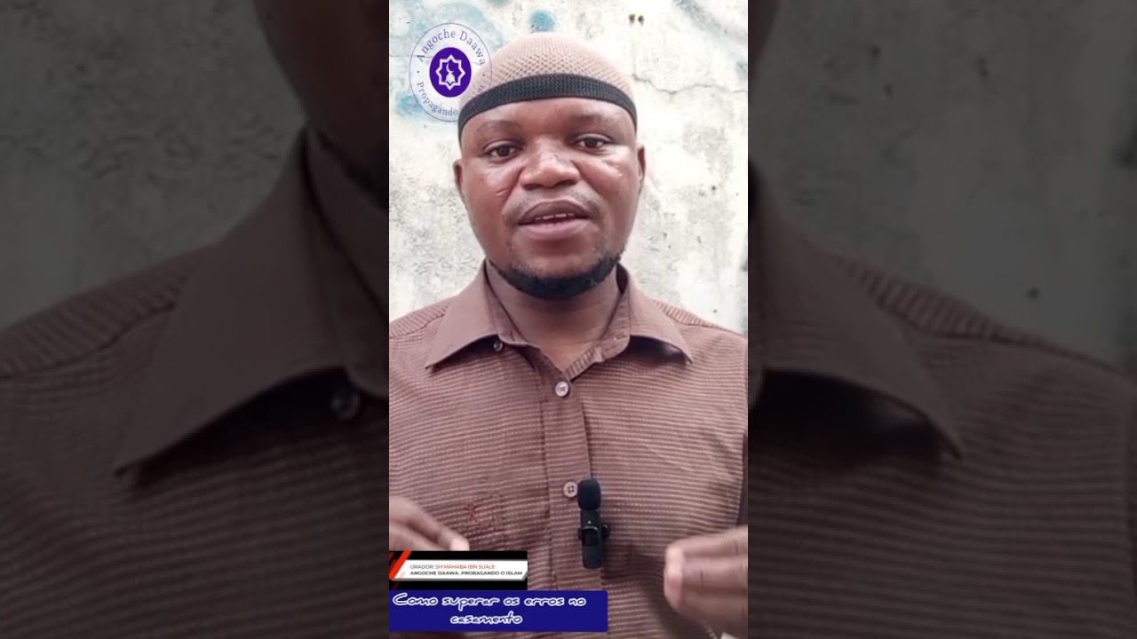 Sh Mahaba Ibn Suale - Como Superar os Erros No Casamento 